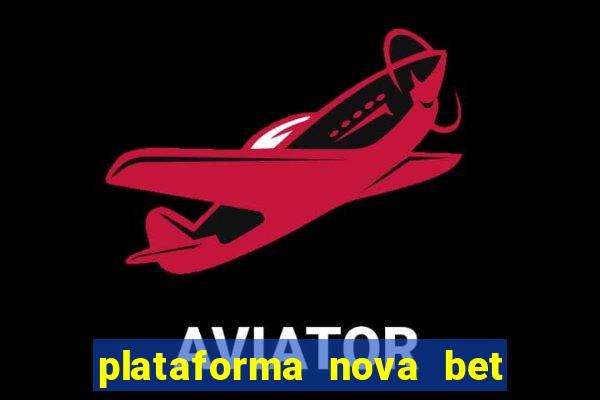 plataforma nova bet de 5 reais